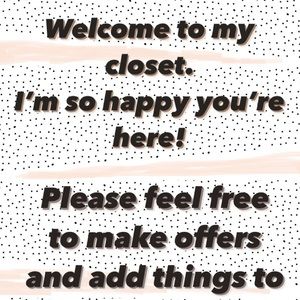 Welcome to my closet :)